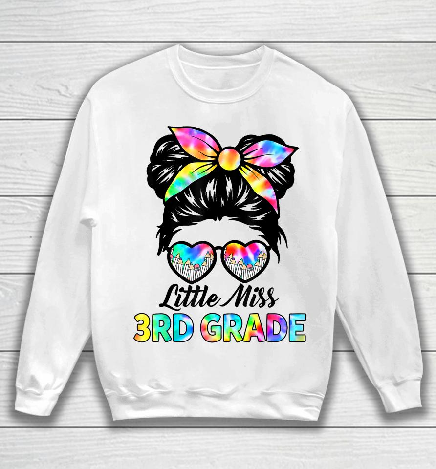 Little Miss Third 3Rd Grade Girls Messy Bun Back To School Sweatshirt