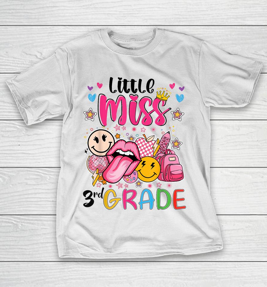 Little Miss Third Grade Girls Back To School 3Rd Grade T-Shirt