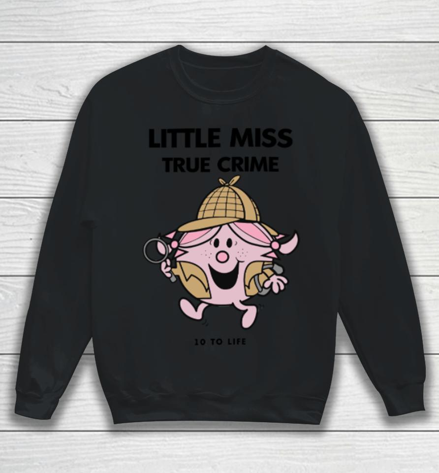 Little Miss True Crime Pigment Sweatshirt