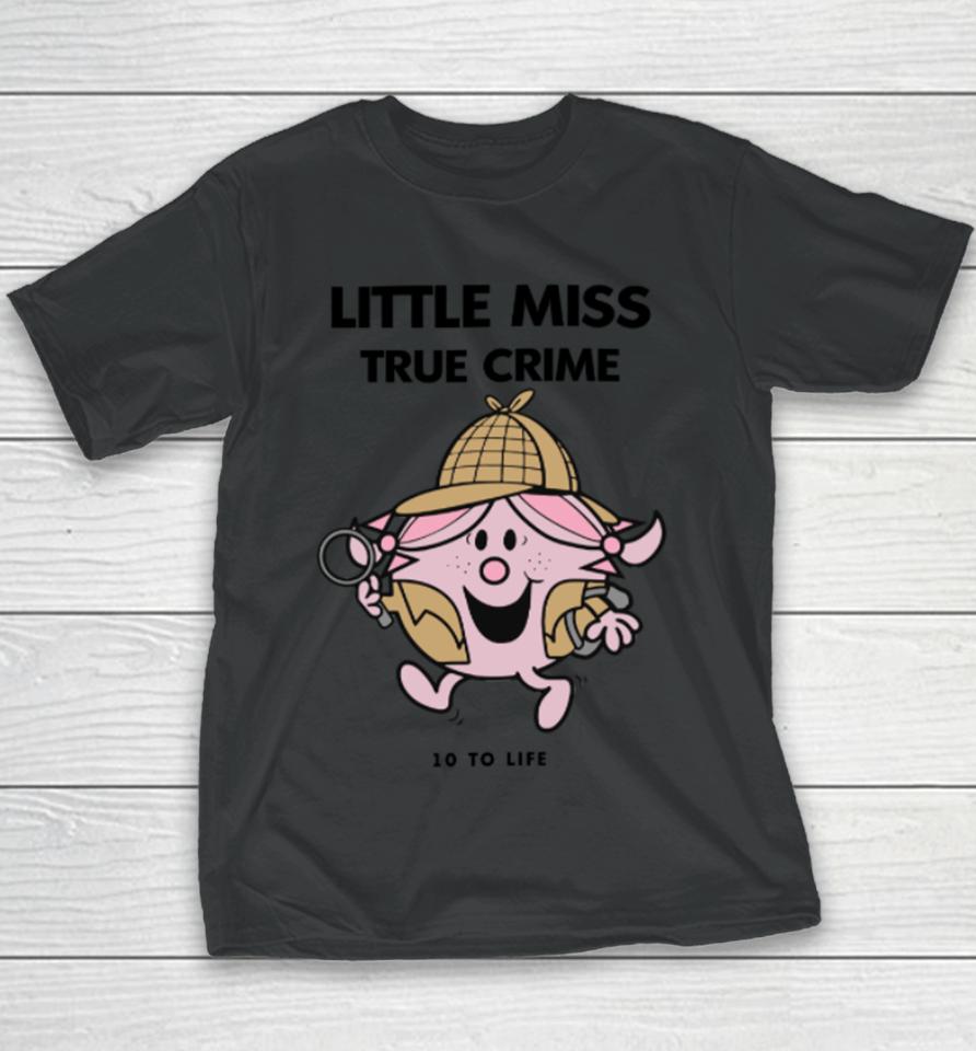 Little Miss True Crime Pigment Youth T-Shirt