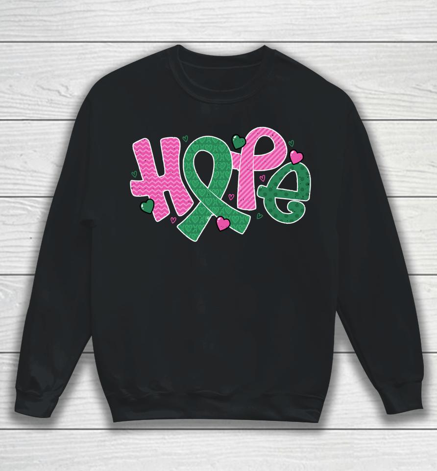 Liver And Breast Cancer Hope October Cancer Awareness Month Sweatshirt