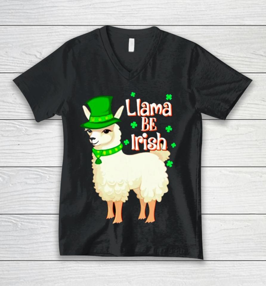 Llama Be Irish St Patrick’s Day Unisex V-Neck T-Shirt