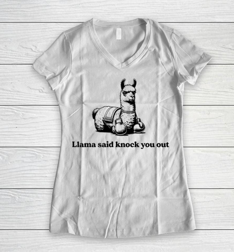 Llama Said Knock You Out Women V-Neck T-Shirt