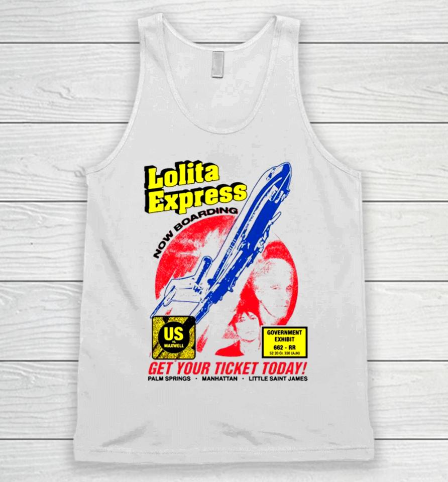 Lolita Express Now Boarding Get Your Tickets Today Unisex Tank Top