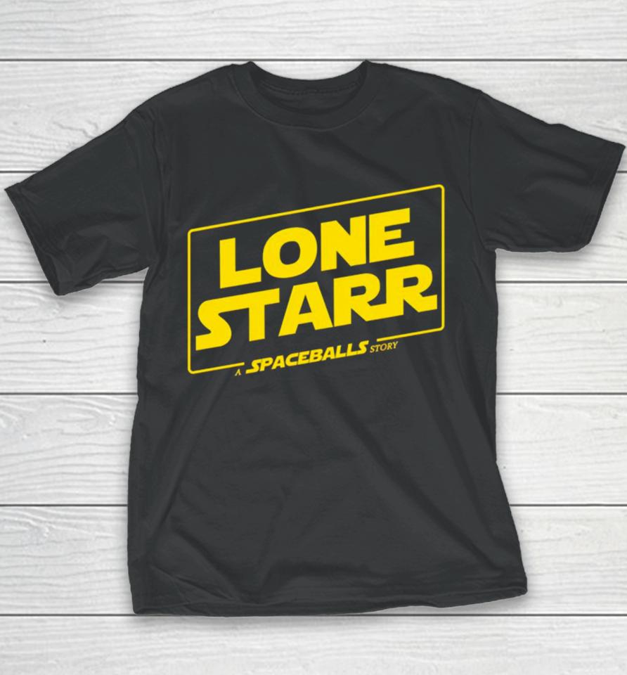 Lone Starr A Spaceballs Story Youth T-Shirt