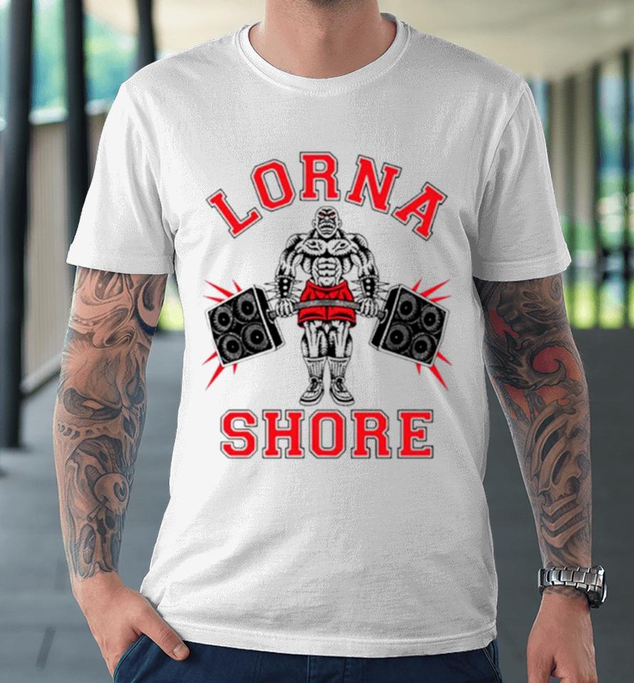 Lorna Shore No Pain No Gain Premium T-Shirt