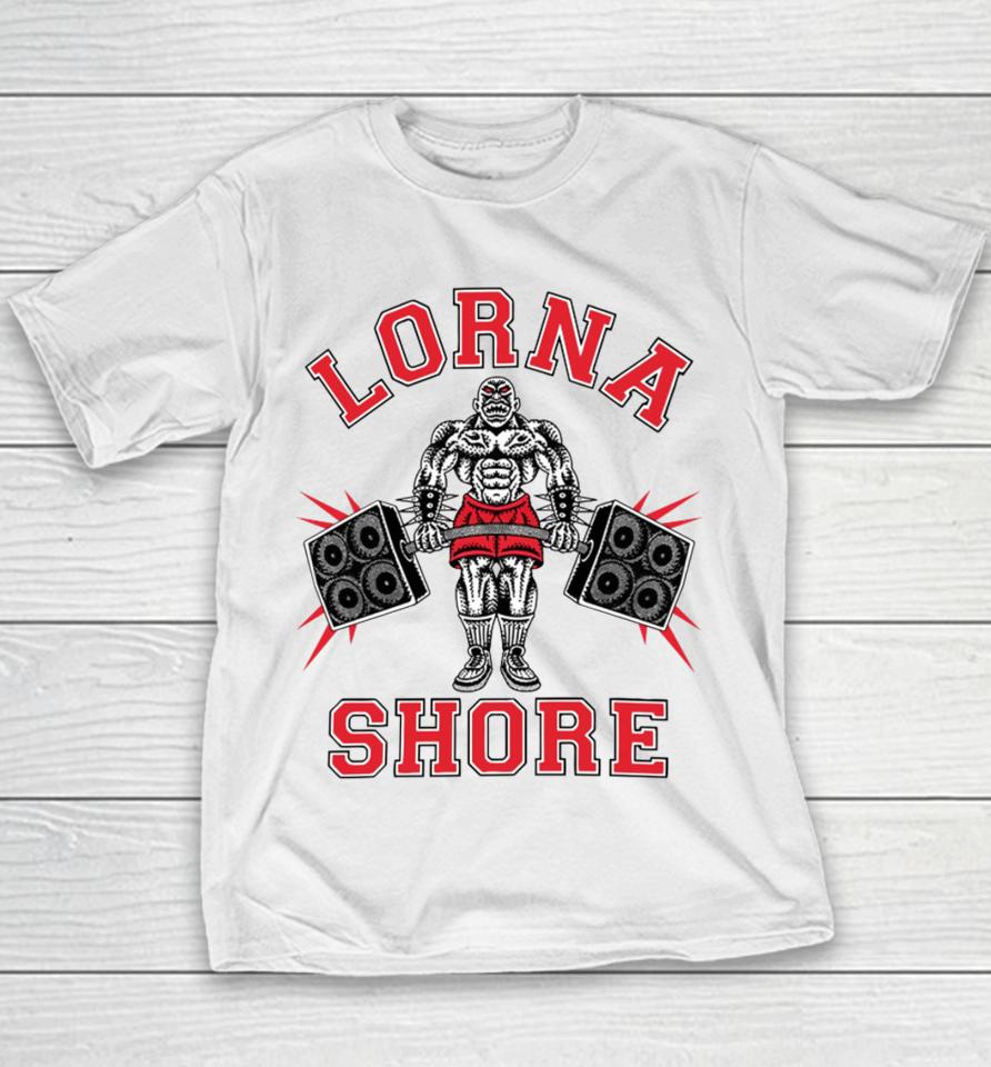 Lornashore Store Lorna Shore No Pain No Gain Youth T-Shirt
