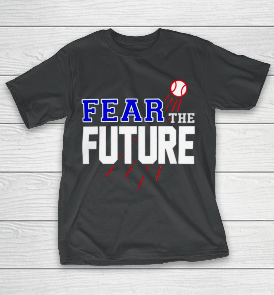 Los Angeles Angels Baseball Fear The Future T-Shirt