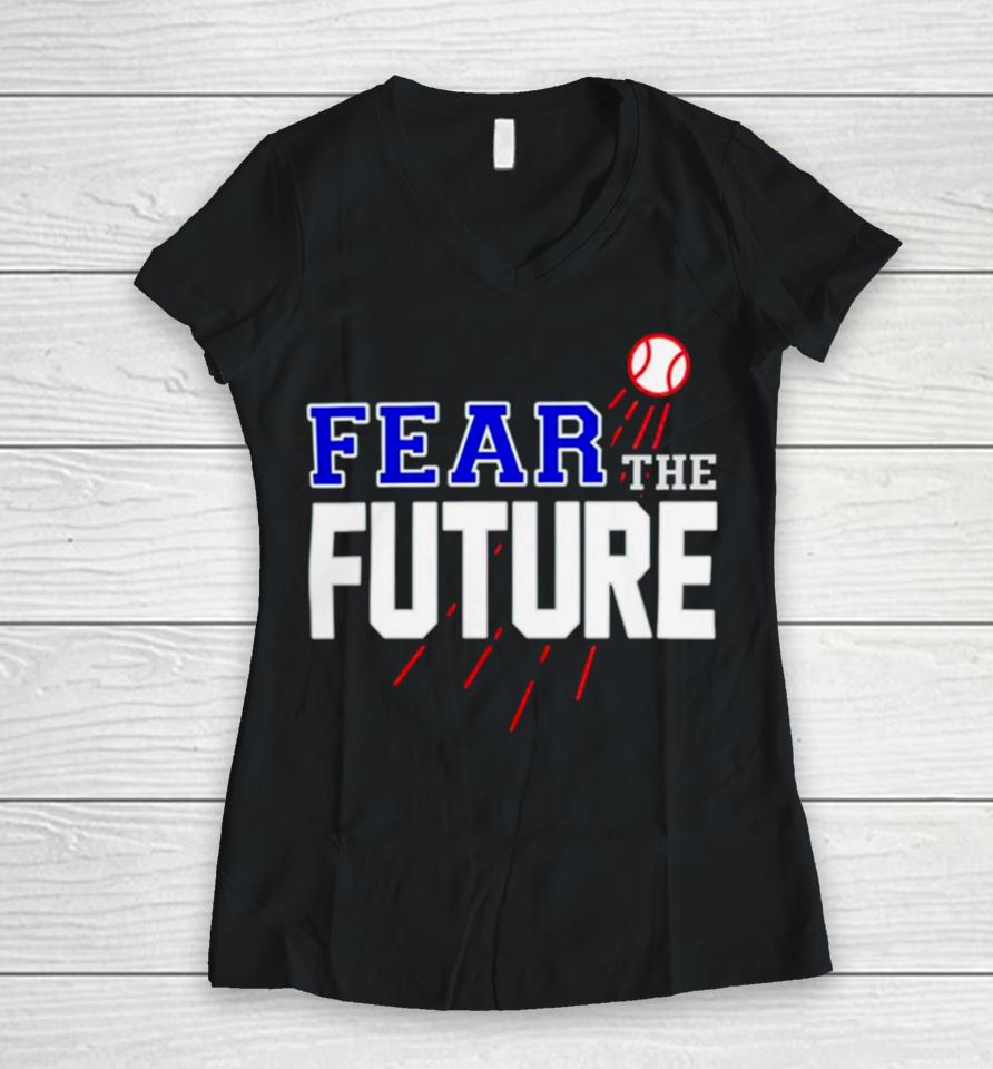 Los Angeles Angels Baseball Fear The Future Women V-Neck T-Shirt