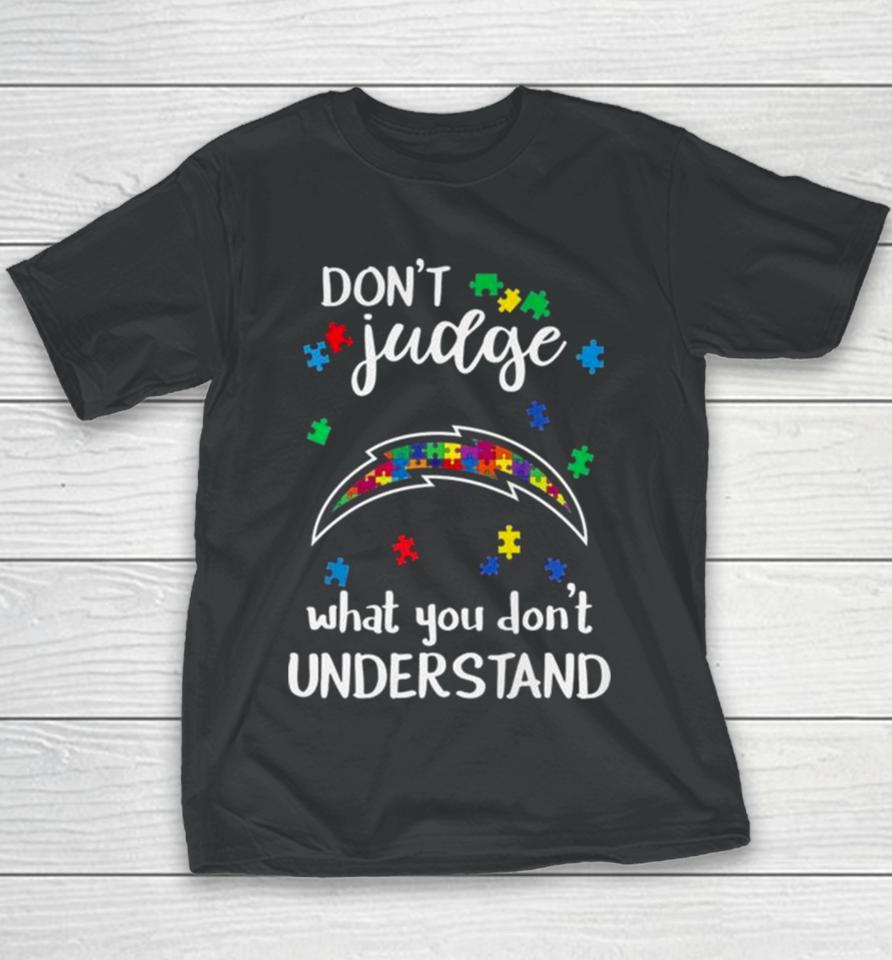Los Angeles Chargers Autism Don’t Judge What You Don’t Understand Youth T-Shirt