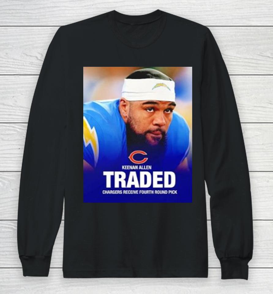 Los Angeles Chargers Keenan Allen Traded To Chicago Bears Long Sleeve T-Shirt