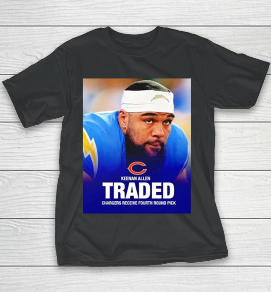 Los Angeles Chargers Keenan Allen Traded To Chicago Bears Youth T-Shirt