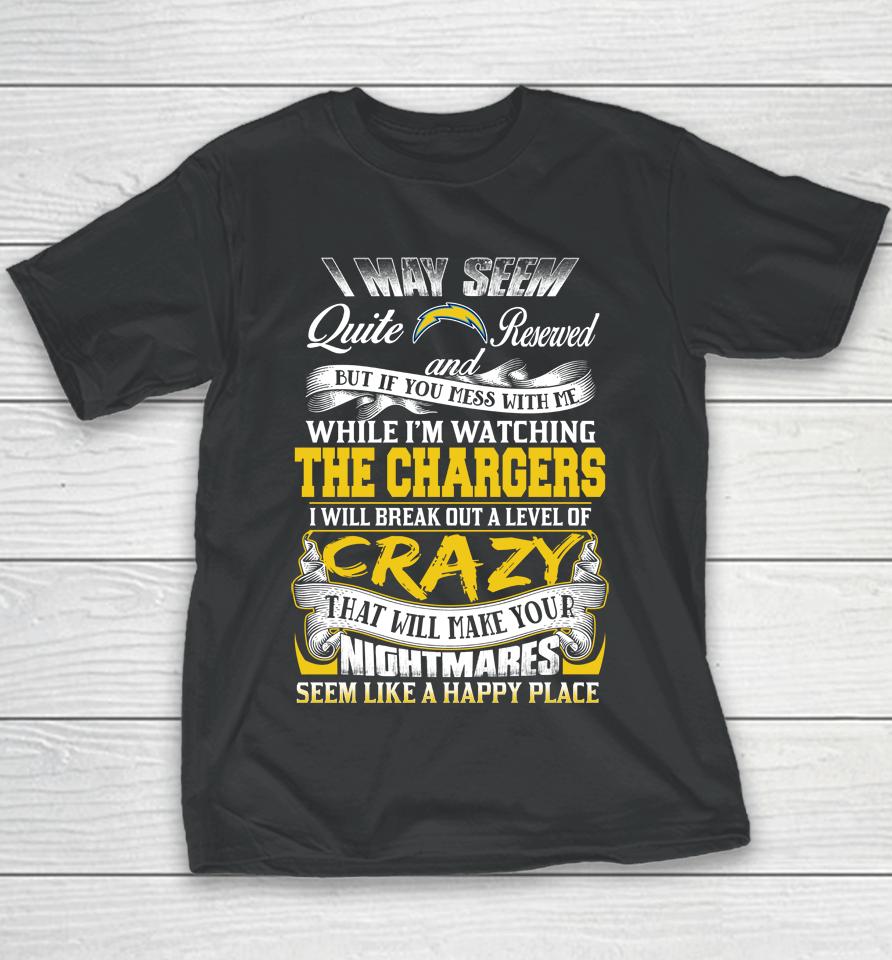 Los Angeles Chargers Nfl Football Don't Mess With Me While I'm Watching My Team Youth T-Shirt