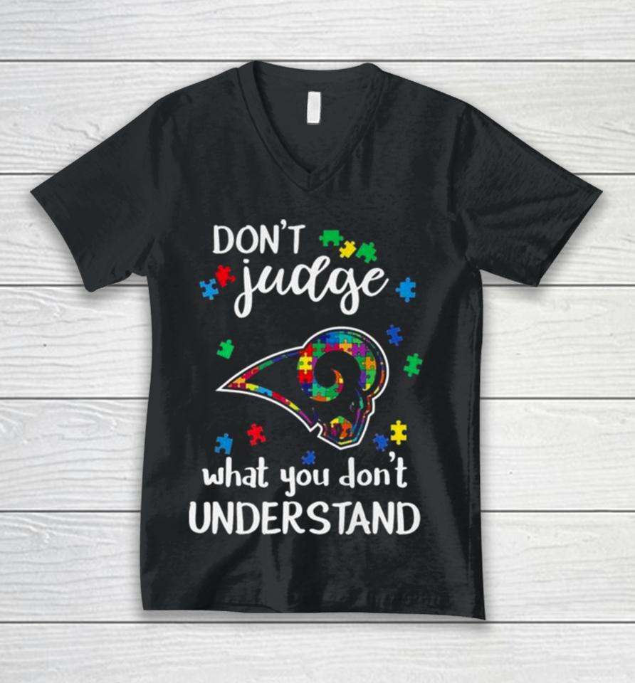 Los Angeles Rams Autism Don’t Judge What You Don’t Understand Unisex V-Neck T-Shirt