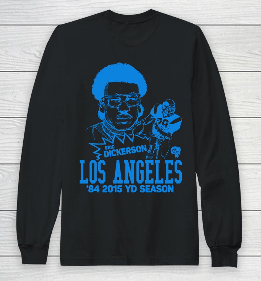 Los Angeles Rams Eric Dickerson Homage Nfl Long Sleeve T-Shirt
