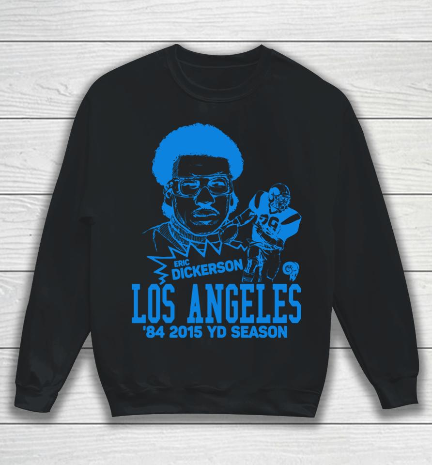 Los Angeles Rams Eric Dickerson Homage Sweatshirt