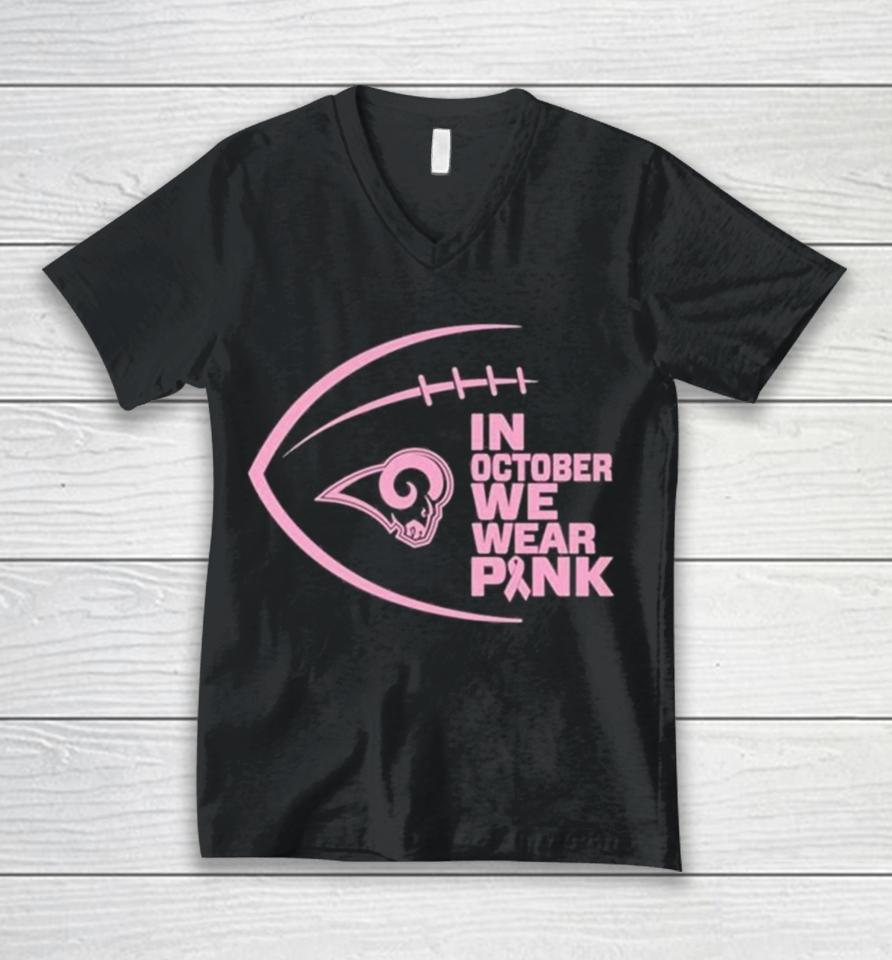 Los Angeles Rams In October We Wear Pink 2023 Unisex V-Neck T-Shirt