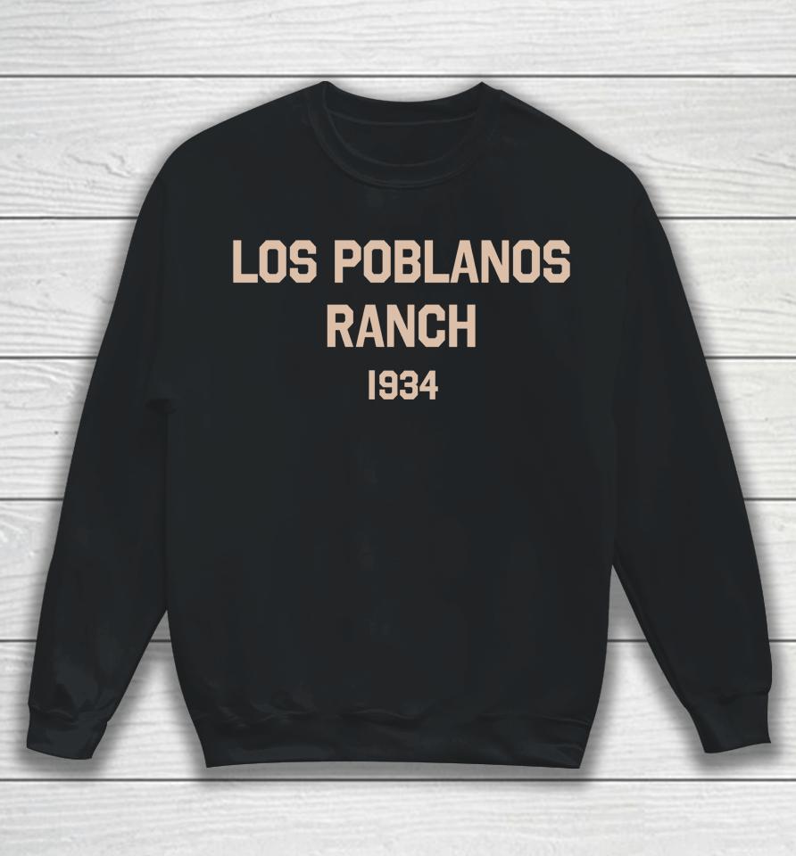 Los Poblanos Ranch 1934 Sweatshirt