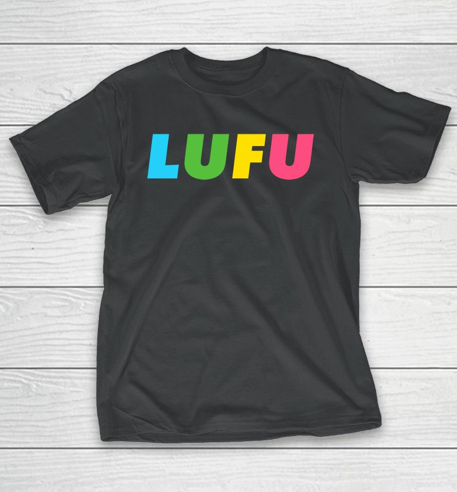 Loserfruit Merch Lufu T-Shirt