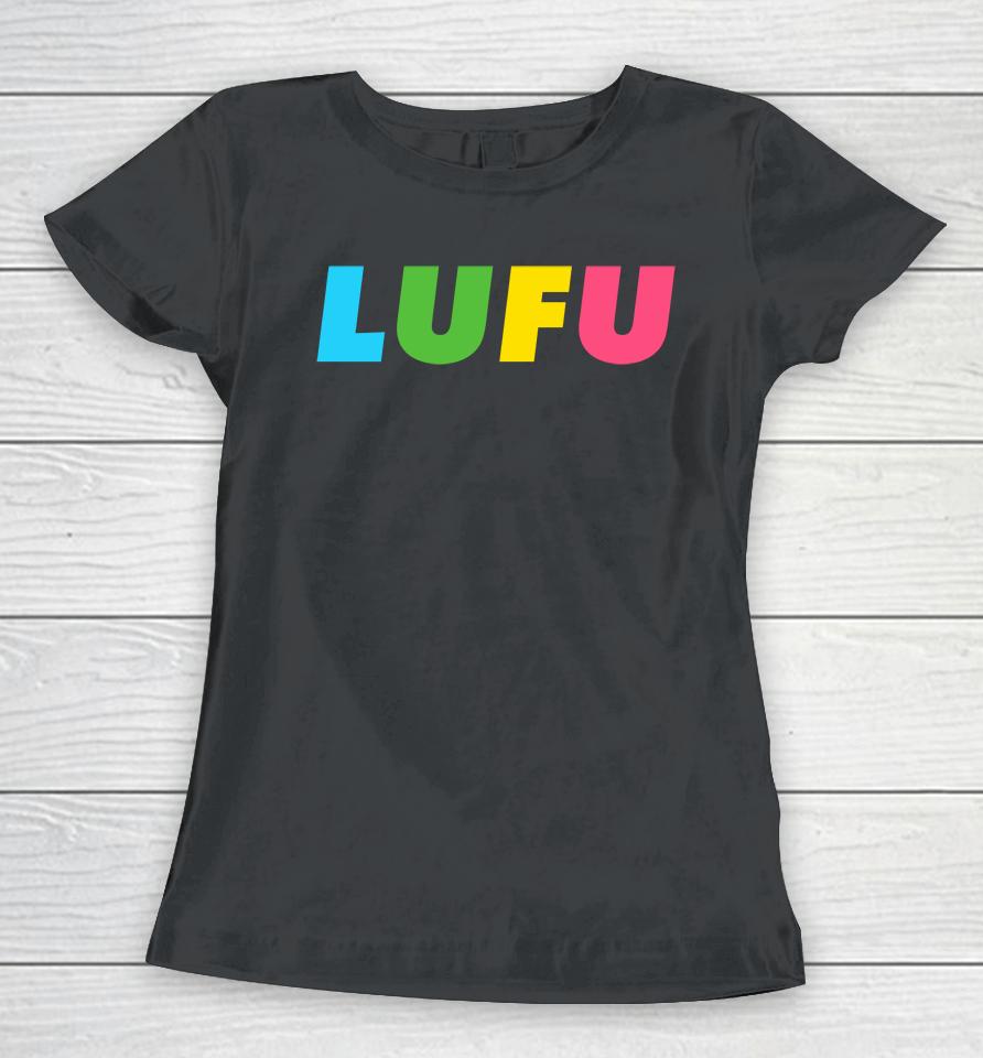 Loserfruit Merch Lufu Women T-Shirt