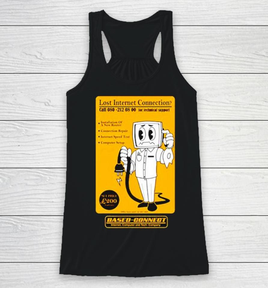 Lost Internet Connection Based Connect Racerback Tank