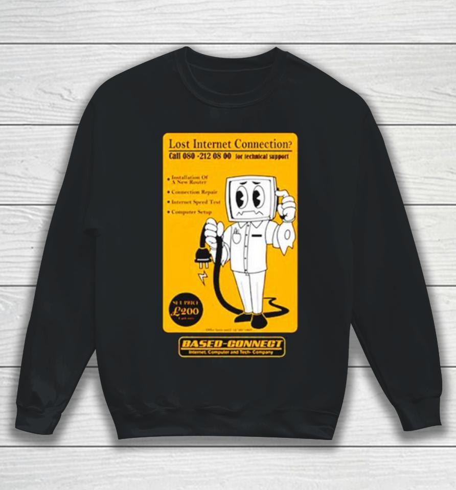 Lost Internet Connection Based Connect Sweatshirt
