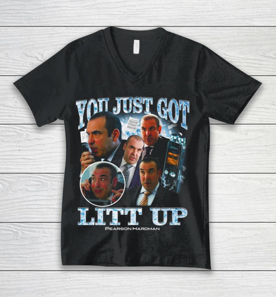 Louis Litt You Just Got Litt Up Pearson Hardman Unisex V-Neck T-Shirt