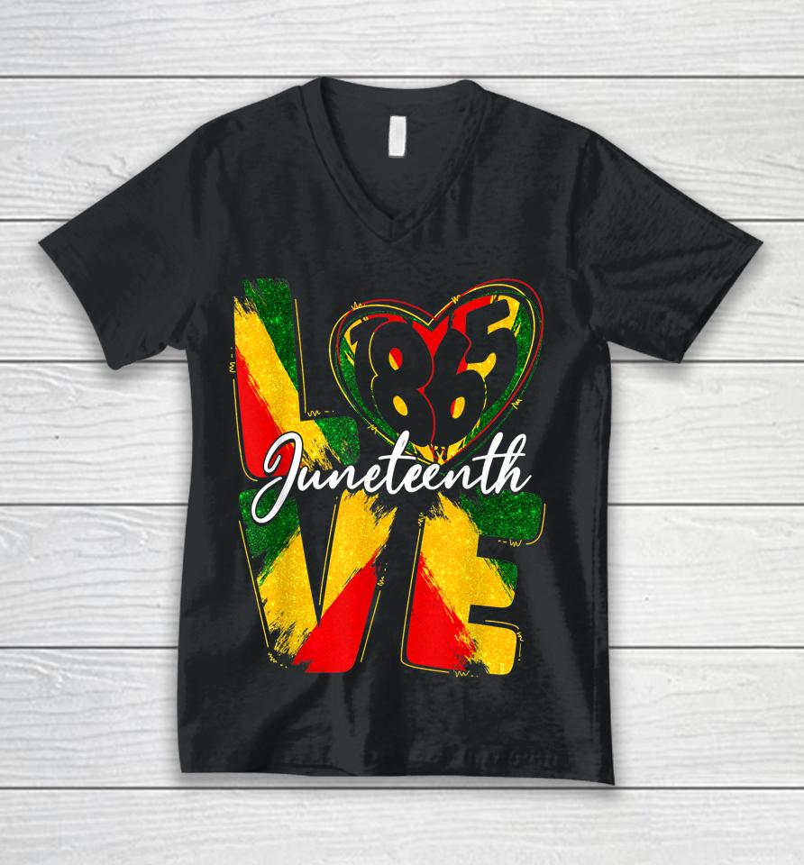 Love 1865 Juneteenth Pride Black Girl Black Queen &Amp; King Unisex V-Neck T-Shirt