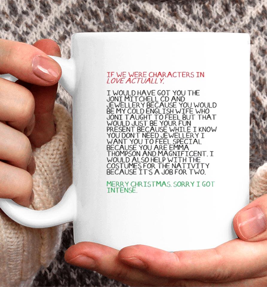 Love Actually Aggressive Love Of Emma Thompson Christmas Coffee Mug
