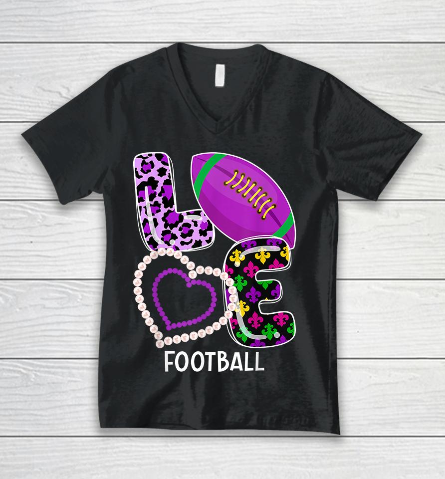 Love Football Sport Mardi Gras Unisex V-Neck T-Shirt