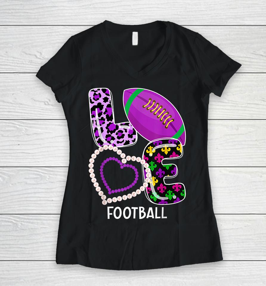 Love Football Sport Mardi Gras Women V-Neck T-Shirt