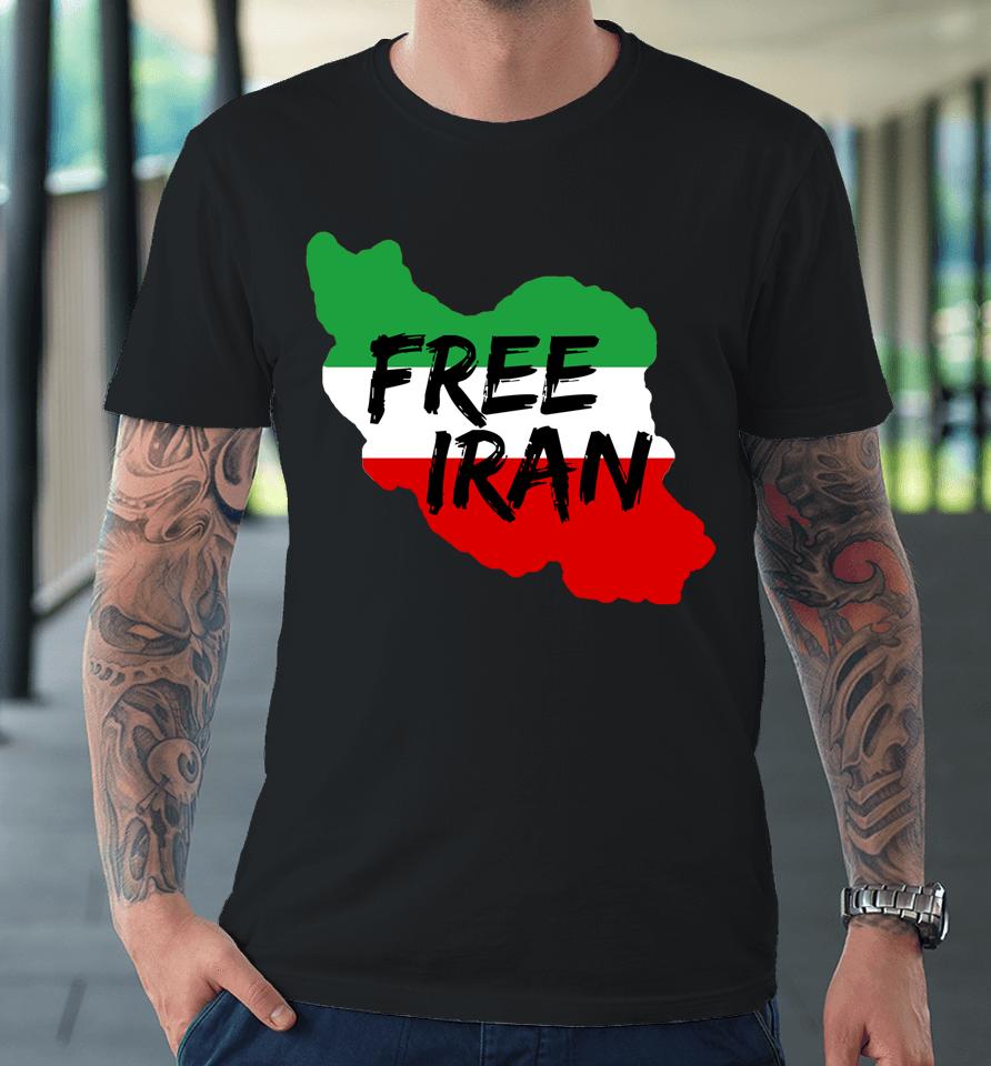 Love Iran Persian Freedom Free Iran Premium T-Shirt