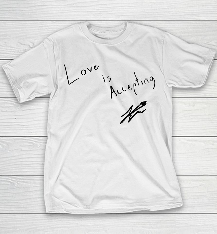 Love Is Accepting Youth T-Shirt