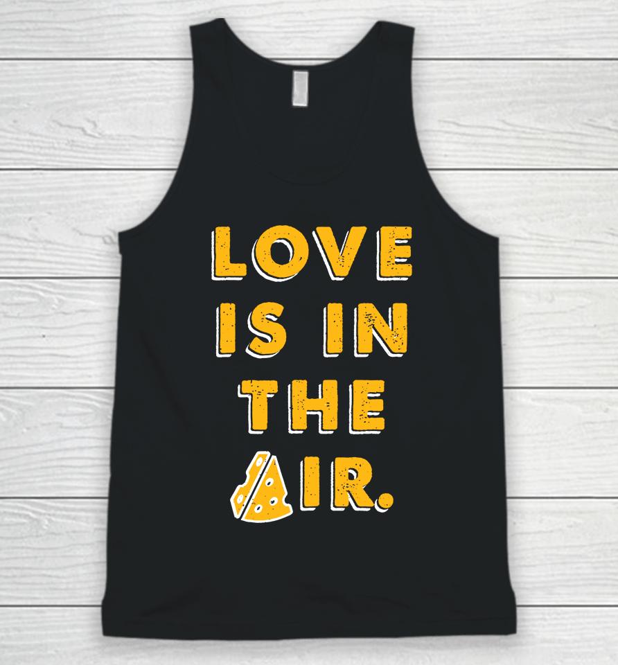 Love Is In The Air Unisex Tank Top