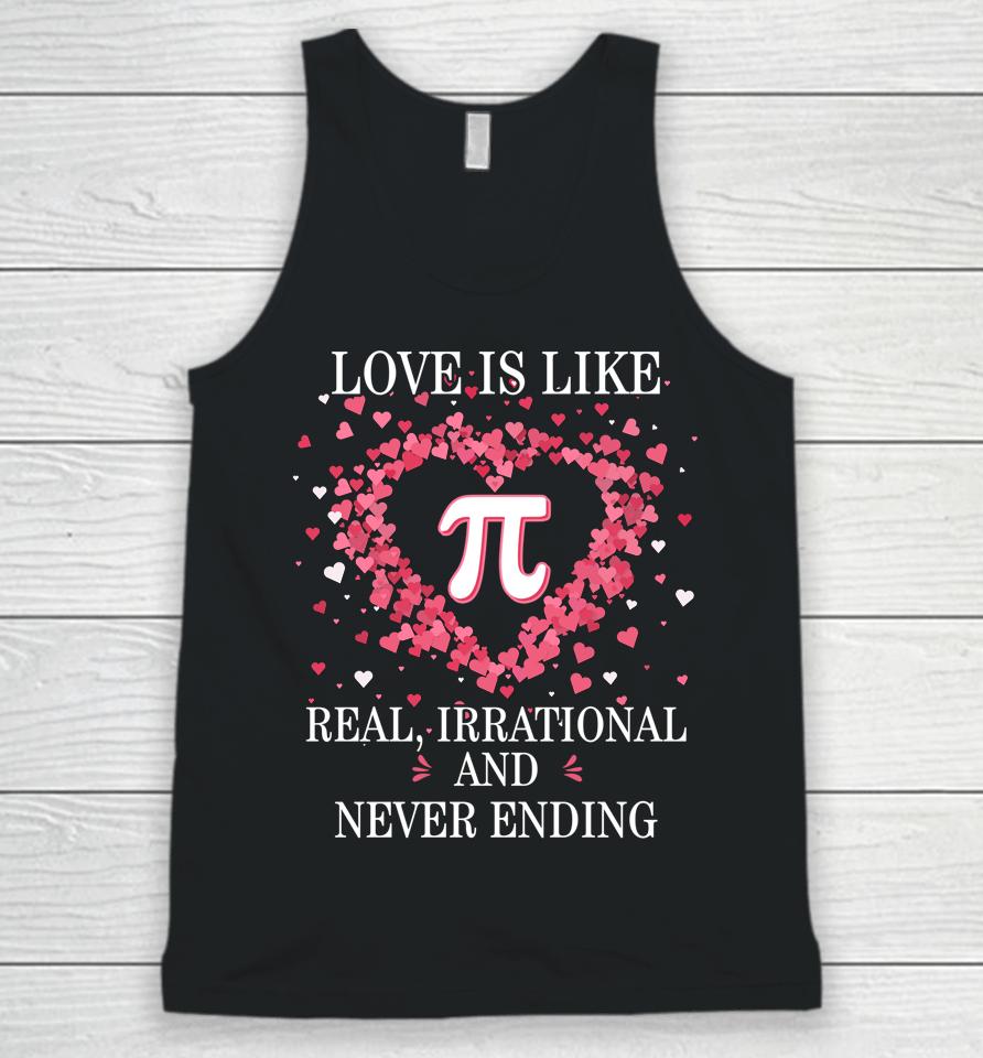 Love Is Like Pi Math Pi Day Unisex Tank Top