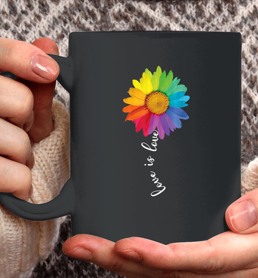 Love Is Love Rainbow Sunflower Lgbt Coffee Mug