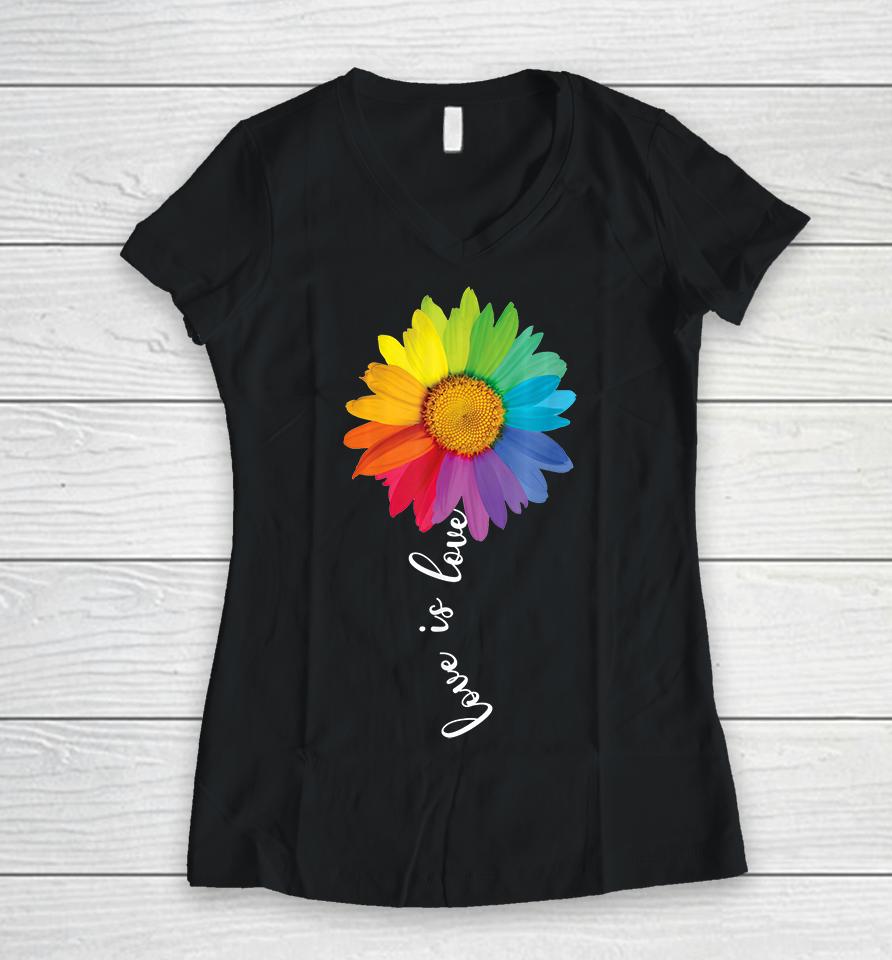 Love Is Love Rainbow Sunflower Lgbt Women V-Neck T-Shirt