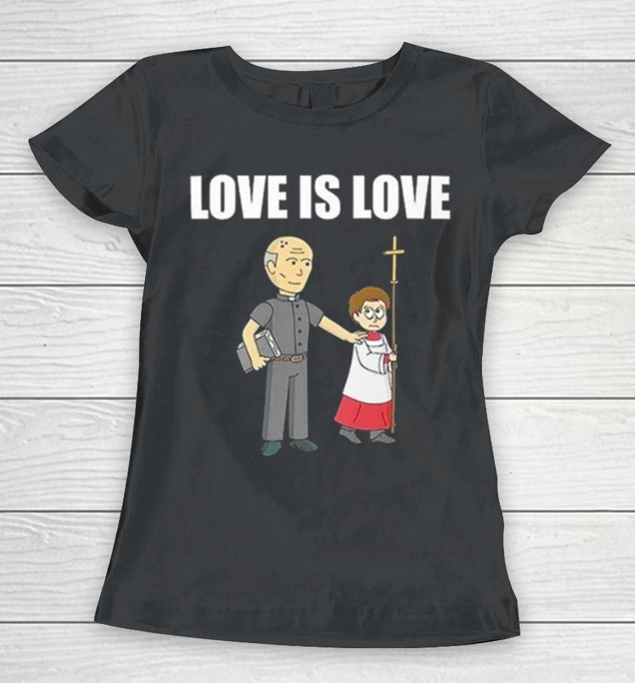 Love Is Love The Summerhays Brothers Women T-Shirt