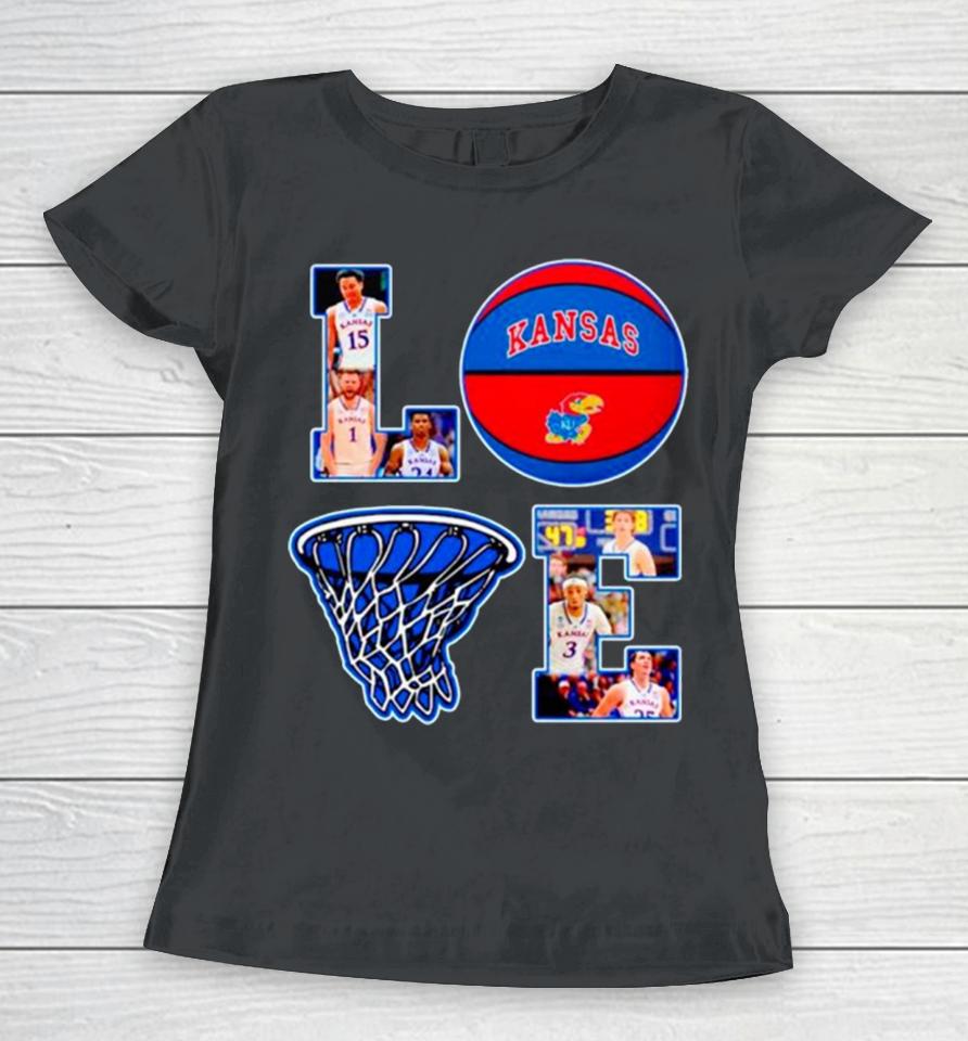 Love Kansas Jayhawks Basketball Women T-Shirt
