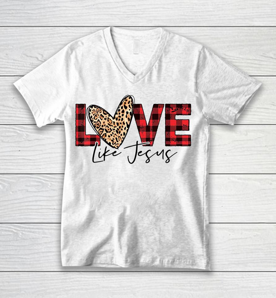 Love Like Jesus Buffalo Plaid Leopard Valentines Day Heart Unisex V-Neck T-Shirt