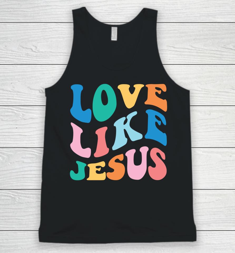 Love Like Jesus Graphic Unisex Tank Top