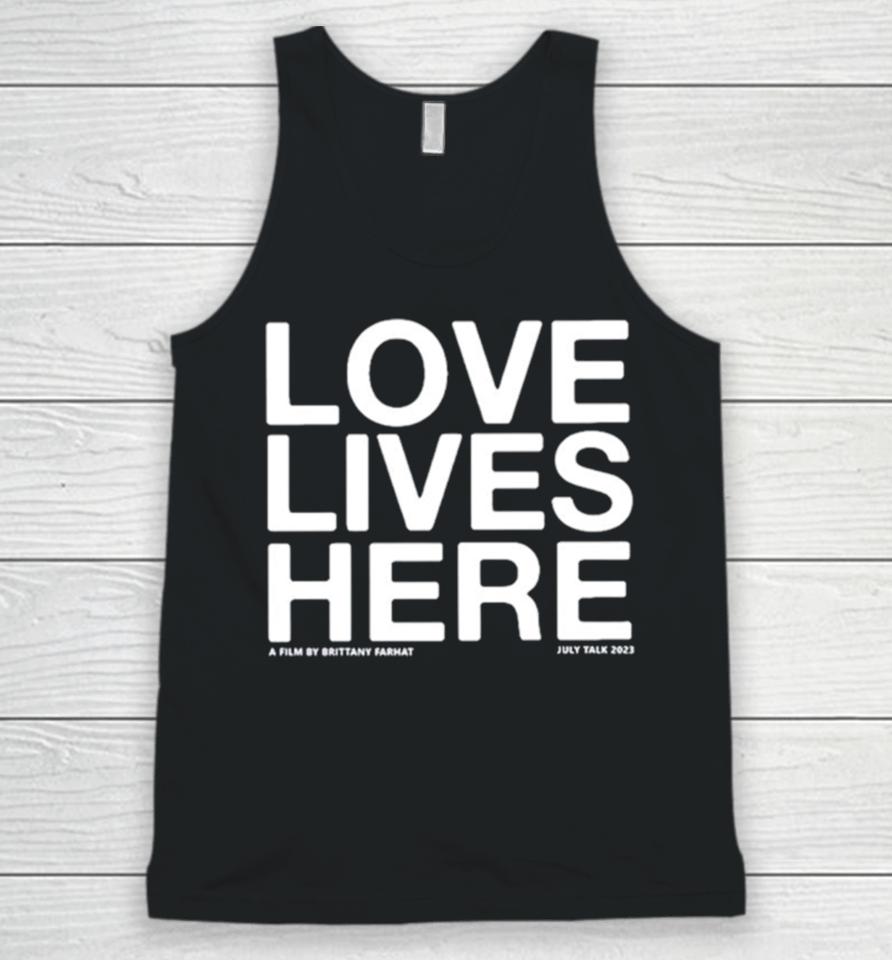 Love Lives Here Unisex Tank Top