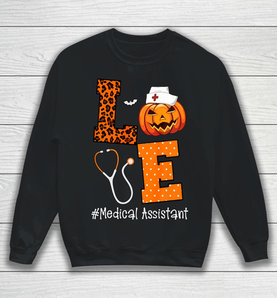 Love Medical Assistant Leopard And Pumpkin Halloween Sweatshirt