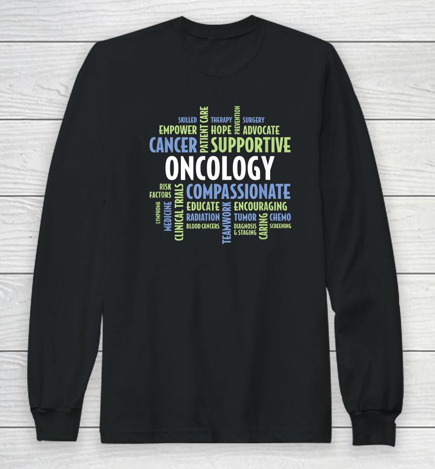 Love Oncology Nurses Long Sleeve T-Shirt