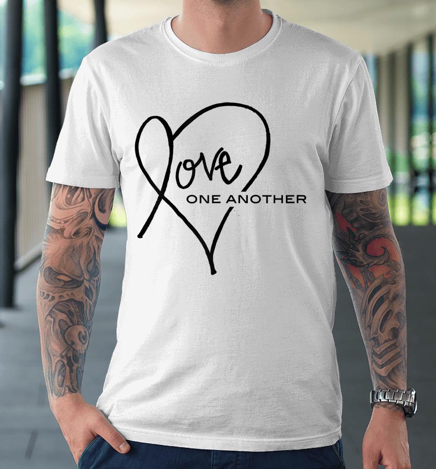 Love One Another Heart Premium T-Shirt
