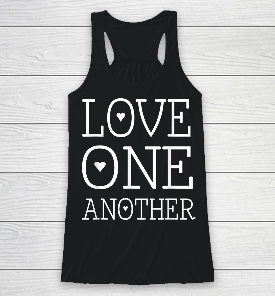 Love One Another Jesus Quote Christian Racerback Tank