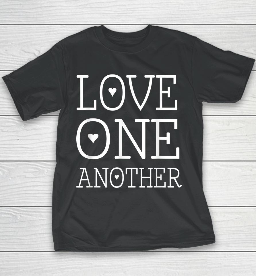 Love One Another Jesus Quote Christian Youth T-Shirt