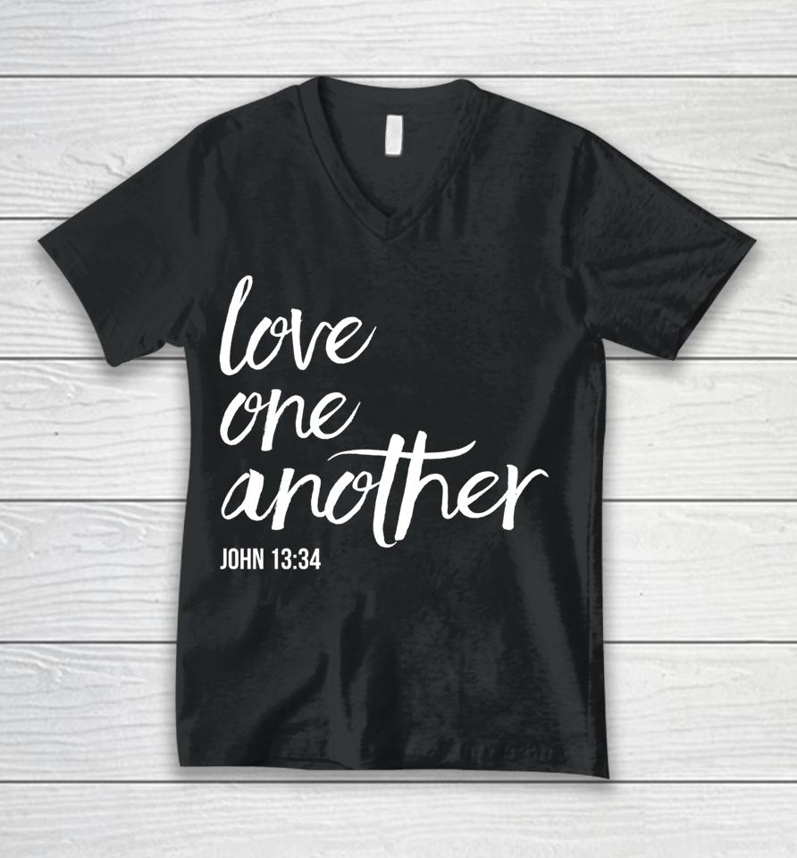 Love One Another John 13 34 Bible Saying Christian Unisex V-Neck T-Shirt