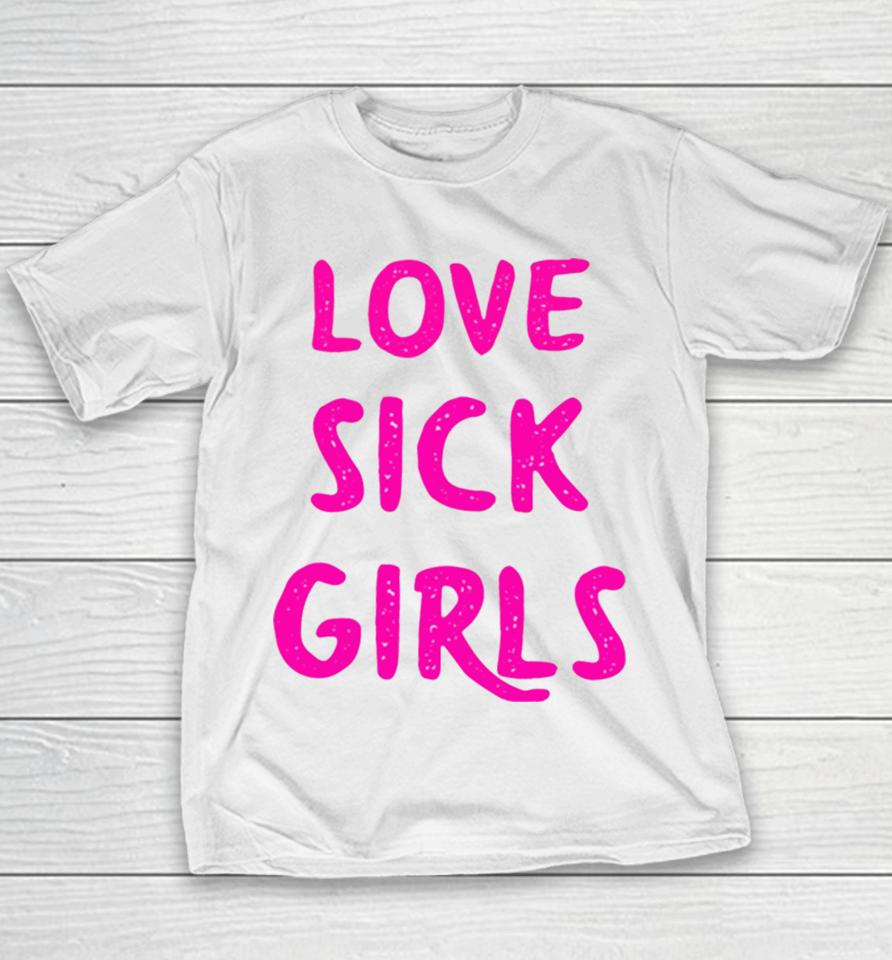 Lovesick Girls Pink Pink Youth T-Shirt