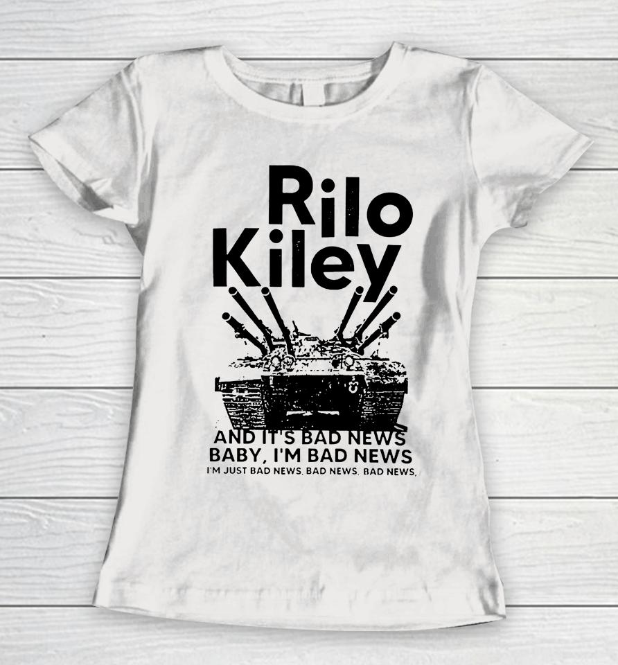Lowlvl Rilo Kiley And It's Bad News Baby I'm Bad News Women T-Shirt